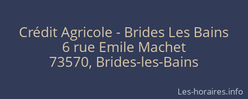 Crédit Agricole - Brides Les Bains