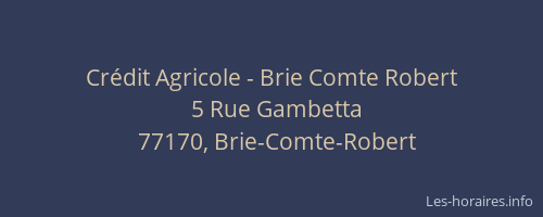 Crédit Agricole - Brie Comte Robert