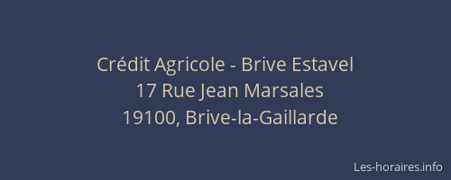 Crédit Agricole - Brive Estavel
