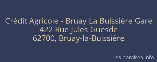 Crédit Agricole - Bruay La Buissière Gare