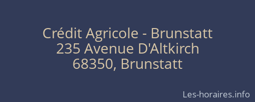 Crédit Agricole - Brunstatt