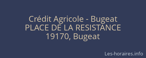 Crédit Agricole - Bugeat