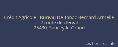 Crédit Agricole - Bureau De Tabac Bernard Armelle