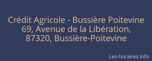 Crédit Agricole - Bussière Poitevine