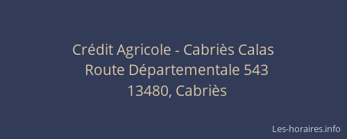 Crédit Agricole - Cabriès Calas