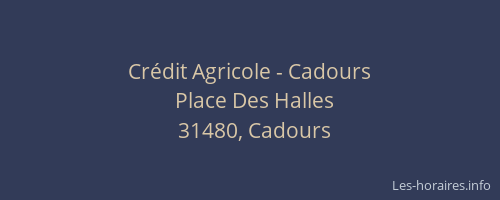 Crédit Agricole - Cadours