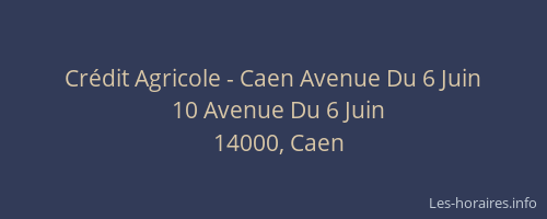 Crédit Agricole - Caen Avenue Du 6 Juin