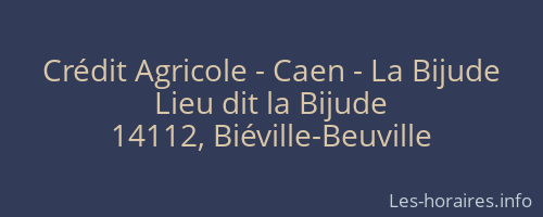 Crédit Agricole - Caen - La Bijude