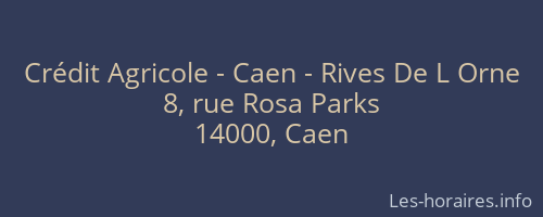 Crédit Agricole - Caen - Rives De L Orne