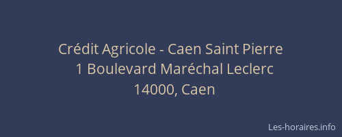 Crédit Agricole - Caen Saint Pierre