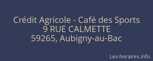 Crédit Agricole - Café des Sports