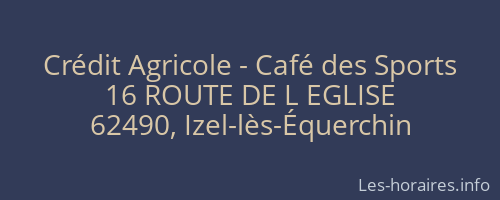 Crédit Agricole - Café des Sports