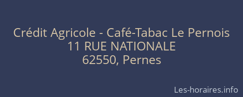 Crédit Agricole - Café-Tabac Le Pernois