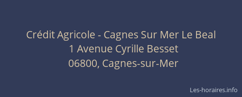 Crédit Agricole - Cagnes Sur Mer Le Beal
