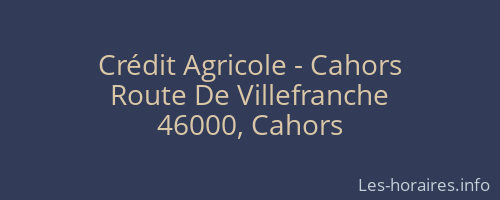 Crédit Agricole - Cahors