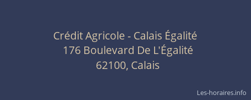 Crédit Agricole - Calais Égalité