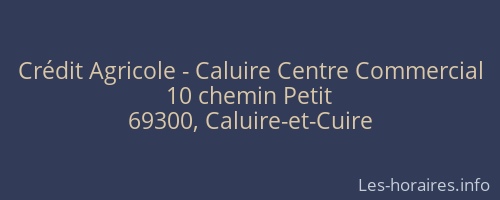 Crédit Agricole - Caluire Centre Commercial