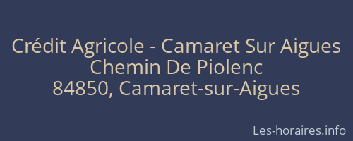 Crédit Agricole - Camaret Sur Aigues