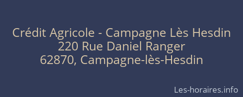 Crédit Agricole - Campagne Lès Hesdin
