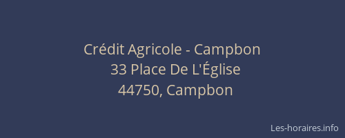 Crédit Agricole - Campbon