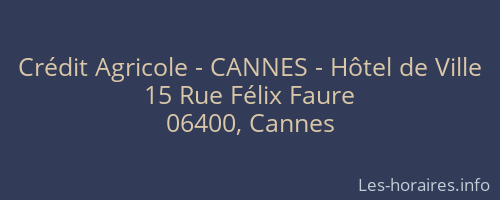 Crédit Agricole - CANNES - Hôtel de Ville