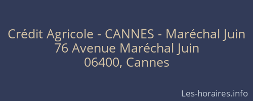 Crédit Agricole - CANNES - Maréchal Juin