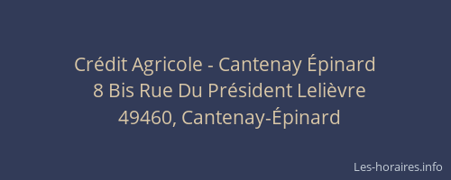 Crédit Agricole - Cantenay Épinard