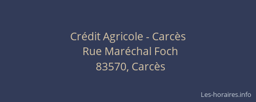 Crédit Agricole - Carcès
