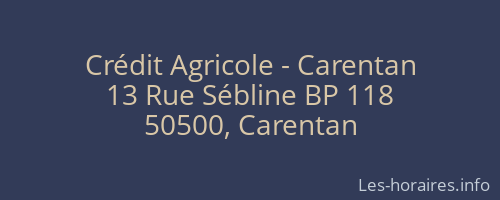 Crédit Agricole - Carentan