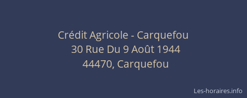 Crédit Agricole - Carquefou