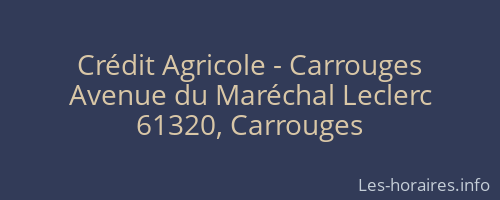 Crédit Agricole - Carrouges