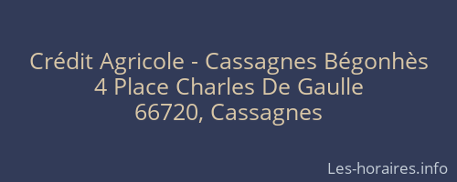 Crédit Agricole - Cassagnes Bégonhès