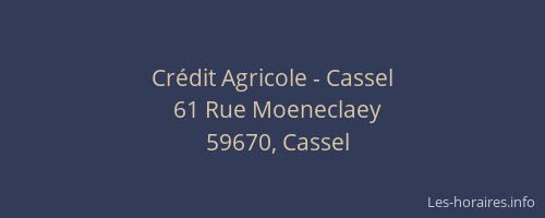 Crédit Agricole - Cassel