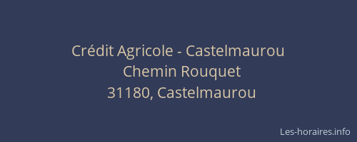 Crédit Agricole - Castelmaurou