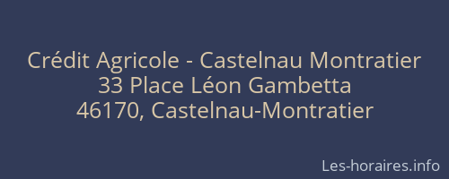 Crédit Agricole - Castelnau Montratier