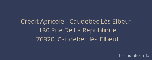 Crédit Agricole - Caudebec Lès Elbeuf