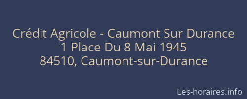 Crédit Agricole - Caumont Sur Durance