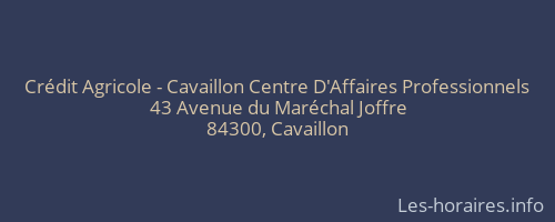Crédit Agricole - Cavaillon Centre D'Affaires Professionnels