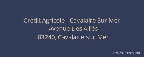 Crédit Agricole - Cavalaire Sur Mer