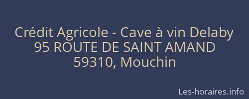 Crédit Agricole - Cave à vin Delaby