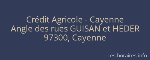Crédit Agricole - Cayenne