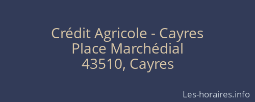 Crédit Agricole - Cayres