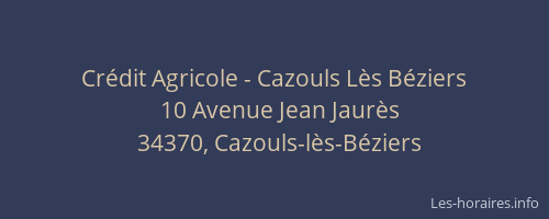 Crédit Agricole - Cazouls Lès Béziers
