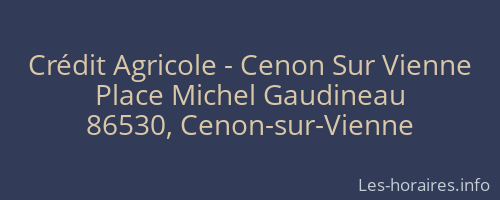 Crédit Agricole - Cenon Sur Vienne