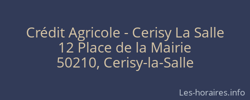Crédit Agricole - Cerisy La Salle