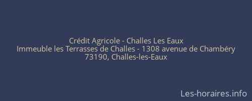 Crédit Agricole - Challes Les Eaux