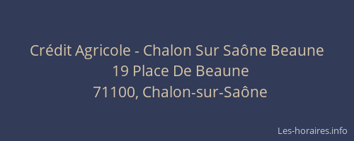 Crédit Agricole - Chalon Sur Saône Beaune