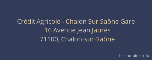 Crédit Agricole - Chalon Sur Saône Gare