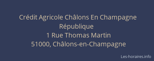 Crédit Agricole Châlons En Champagne République