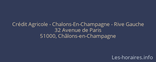 Crédit Agricole - Chalons-En-Champagne - Rive Gauche